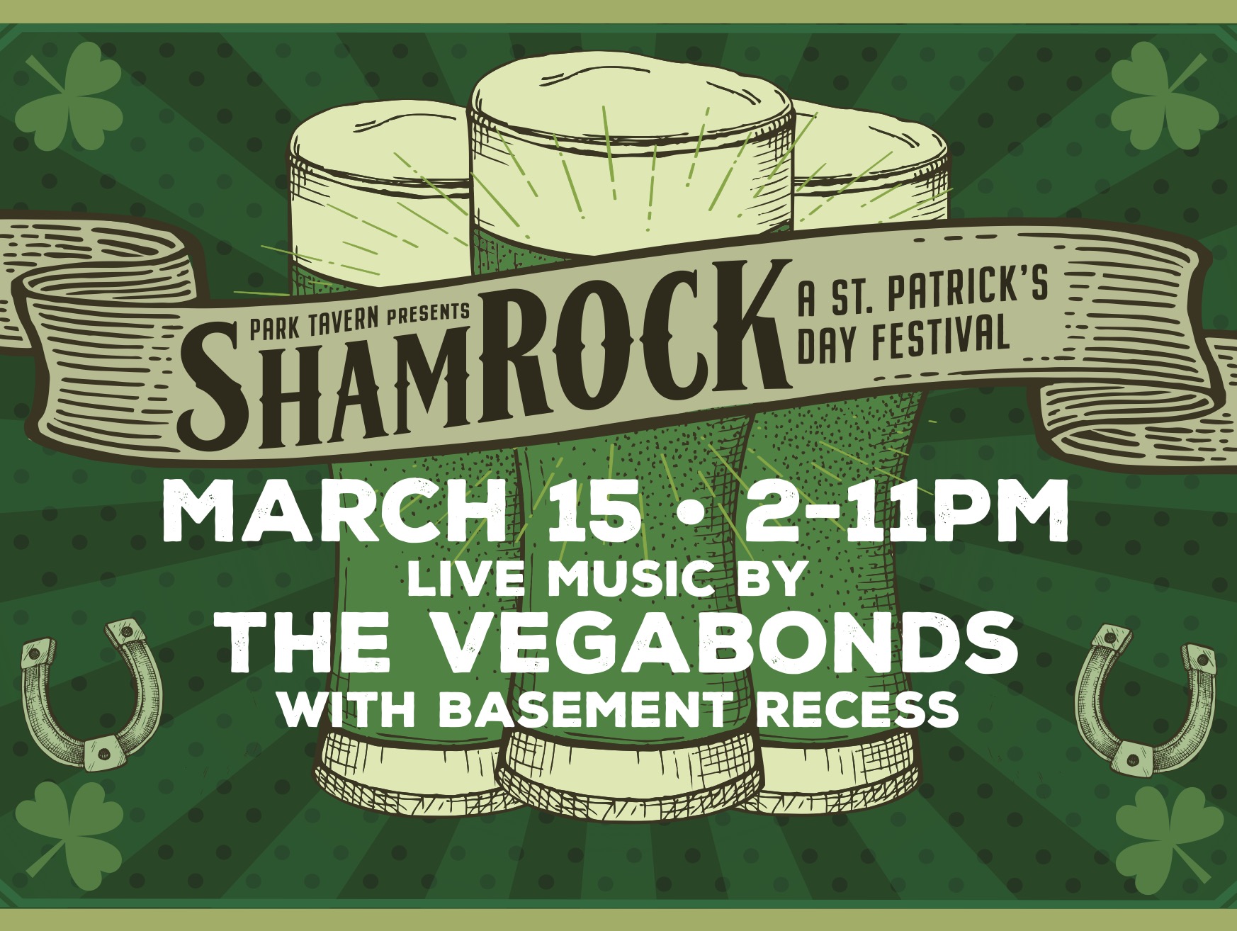 ShamRock Fest Featuring The VEGABONDS & Basement Recess